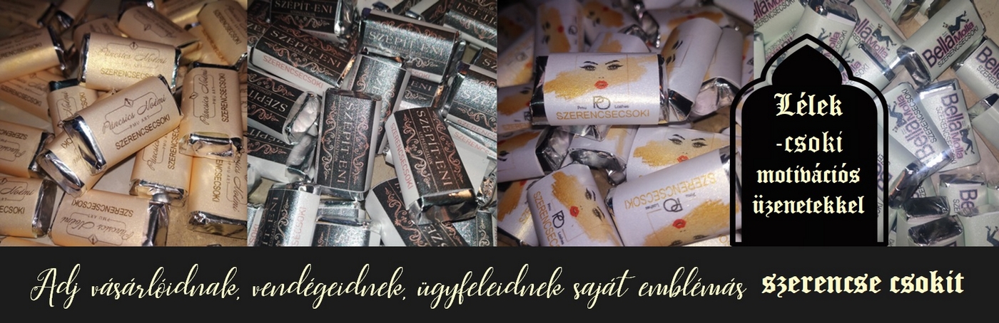 Szerencsecsoki lélekcsoki motivációs üzenetekkel